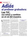 ADIOS AL PROFESOR GRABADORA LAS TIC EN EL ROL DEL MAESTRO