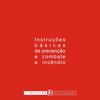 Instruções básicas de prevenção e combate a incêndio