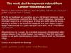 The most ideal honeymoon retreat from London-hideaways.com