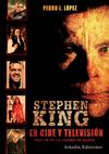 STEPHEN KING EN CINE Y TELEVISIÓN. TERROR EN LA COLINA DE MAINE