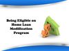 Being Eligible on Home Loan Modification Program
