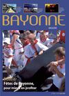 Bayonne Magazine n°142 Juillet - Août 2006