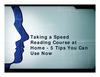 Taking a Speed Reading Course at Home - 5 Tips You Can Use Now