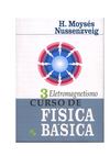 Curso de Física Básica - Moyses Nussenzveig, vol. 3, 4a ed