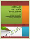 SISTEMA INSTITUCIONAL DE EVALUACION 2011