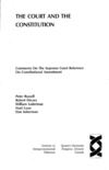 The Court and the Constitution, Comments on The Supreme Court Reference on Constitutional Amendment, ed., Peter...