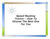 Speed Reading Trainer How To Choose The Best One For You