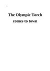 The Olympic Torch comes to town
