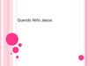 Querido Niño Jesús (III)