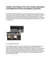 Holiday Travel Beauty Picks Dior Holiday Eyeshadow, Loreal Mascara & Dolce and Gabbana Light Blue