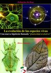La evolución de las especies vivas. Una nueva hipótesis llamada "plasticidad evolutiva". (Breve resumen).