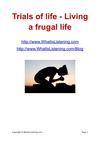 Trials of life - Living a frugal life