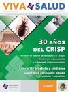 30 años del CRISP. Medidas de control genético para el Chagas