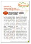 Cuando hablamos de relaciones intergeneracionales, ¿a qué nos estamos refiriendo? 