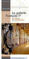 La galerie François 1er du Château de Fontainebleau