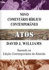 Novo Comentário Bíblico - ATOS - David J. Williams