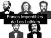 LesLuthiers
