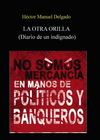 La Otra Orilla: diario de un indignado.