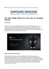 The Ultra Bright 85mm F1.4 CSC Lens for Premium Portrait