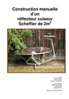 Construction manuelle d’un réflecteur cuiseur Scheffler de 2m2. Autores varios