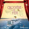 CROISIERE EN FÊTE