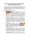 What Are the Different Reconstructive Plastic Surgery Procedures Offered?