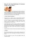 How To Use Viral Marketing To Generate Traffic For Your Sites?