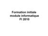 Formation initiale informatique 2010