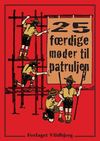 25 færdige møder til patruljen