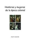 Hombres y mujeres de la época colonial_Kevin