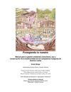 Protegiendo lo nuestro Manual para la gestión ambiental comunitaria. Eckart Boege