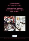 L’aménagement de l’espace de travail entre théories et pratiques, quels sont les véritables enjeux pour la DRH
