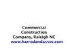 Church Construction and Renovation Raleigh, NC Commercial Construction Company