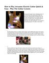 How to Play Awesome Electric Guitar Quick &amp; Easy - Play the Guitar Lessons