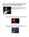 How to Use Speed Picking Techniques for Heavy Metal Guitar -Learn to Play the Guitar
