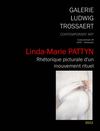 Linda-Marie PATTYN - Rhétorique picturale d'un mouvement rituel