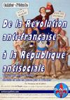 De La Révolution anti-française à la république antisociale