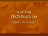 NUEVAS TECNOLOGÍAS