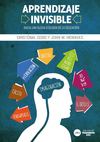 Aprendizaje invisible. Autores Cristóbal Cobo y J. Moravec