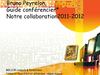 Bruno Peyrelon, guide conférencier, collaboration 2011-2012