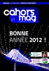 Cahors Magazine N°47 - Janvier 2012