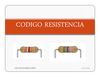 CODIGO DE RESISTENCIAS