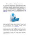 Hiring a professional web design company is vital