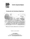 Manual del Huerto Biointensivo. Bosquedeniebla.