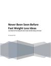 Never Been Seen Before Fast Weight Loss Ideas