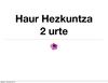 Haur Hezkuntza. 2 urte (2011-12)