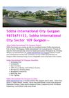 Sobha International City Gurgaon 9873471133, Sobha International City Sector 109 Gurgaon