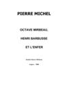 Pierre Michel, "Octave Mirbeau, Henri Barbusse et l'enfer"