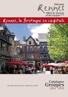 Tourisme Rennes Brochure Groupe et congrès 2012 - 2013