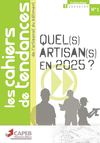 QUEL(S) ARTISAN(S) EN 2025